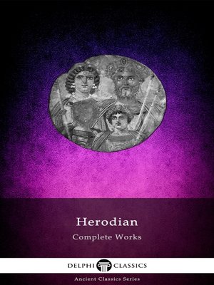 cover image of Delphi Complete Works of Herodian (Illustrated)